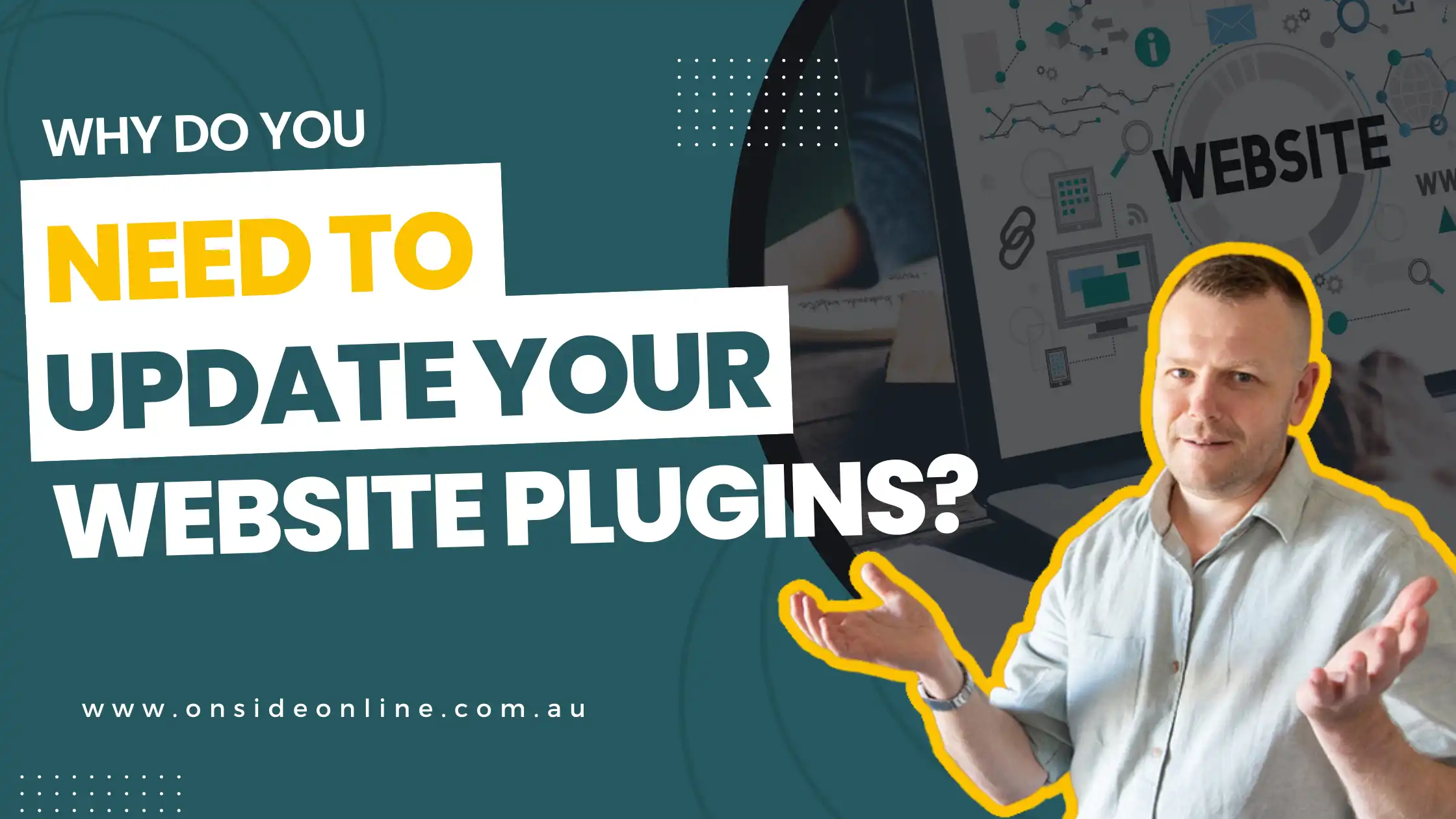 Why do you need to ACT NOW and update your FREE website plugins?