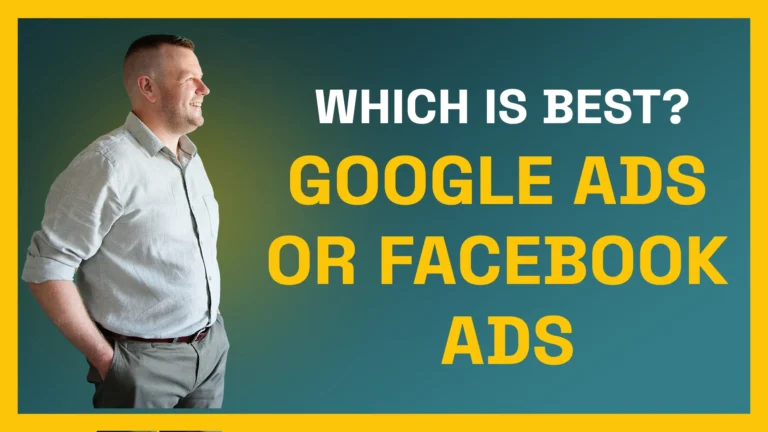 Which is Best? Google Ads or Facebook Ads?