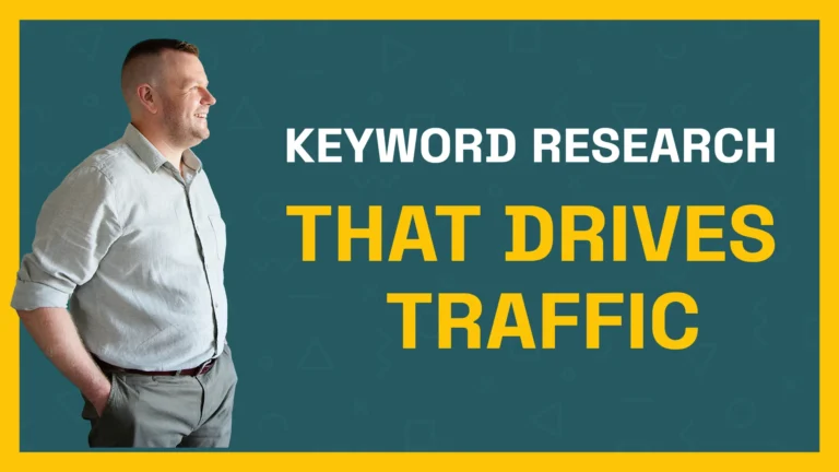 Keyword Research That Drives Traffic
