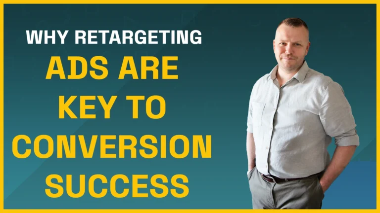 Why Retargeting Ads Are Essential for Conversion Success