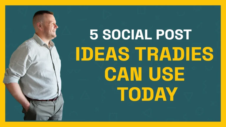 5 Social Post Ideas Tradies Can Use Today