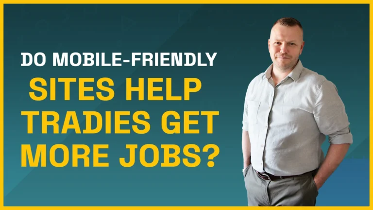 Do Mobile-Friendly Sites Help Tradies Get More Jobs?