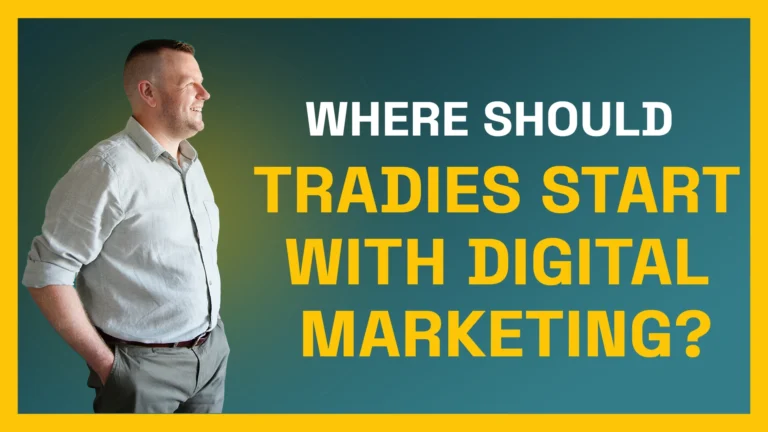 Where Should Tradies Start with Digital Marketing?