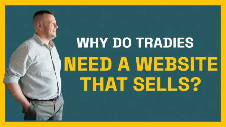 Why do tradies need a website that sells